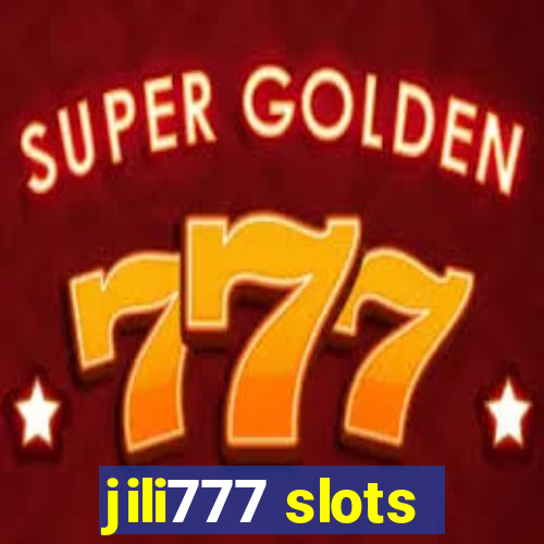 jili777 slots